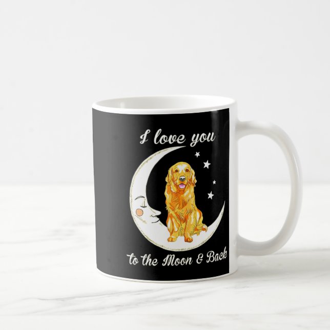 Mug Womens Love Golden Retriever To The Moon And Back  (Droite)