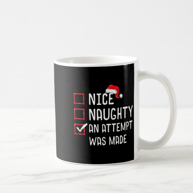 Mug Womens Nice Naughty An Attempt Was Made Christmas  (Droite)
