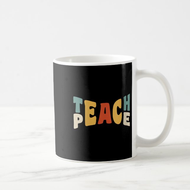 Mug Womens Teach Peace Retro Teacher Motivational Educ (Droite)
