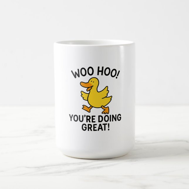 MUG WOO HOO VOUS FAITES UN GRAND DUCKY DUCK (Centre)