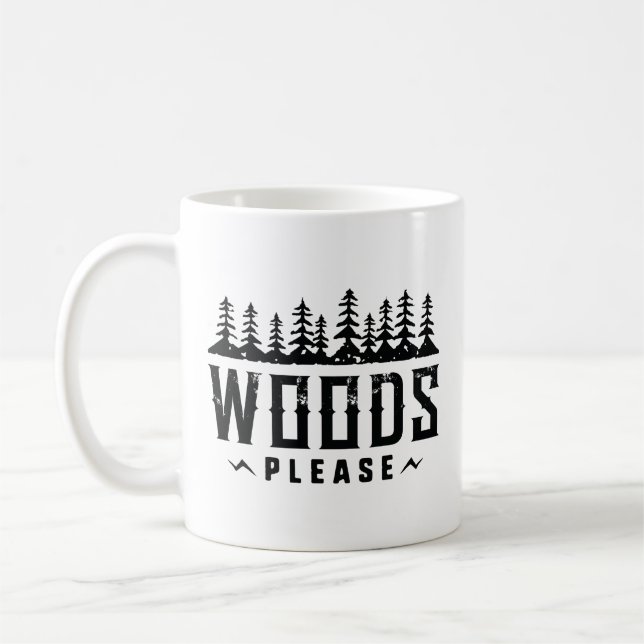 Mug Woods, s'il vous plaît (Gauche)