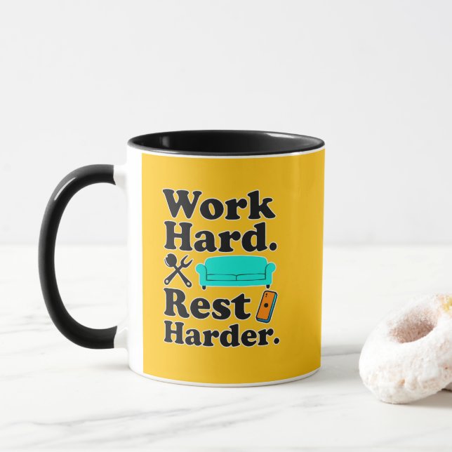 Mug Work Hard Rest Harder Funny Lifestyle Shirt (Avec donut)