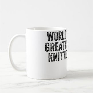 Mug World'S Greatest Knitter Funny Knitting Crochet