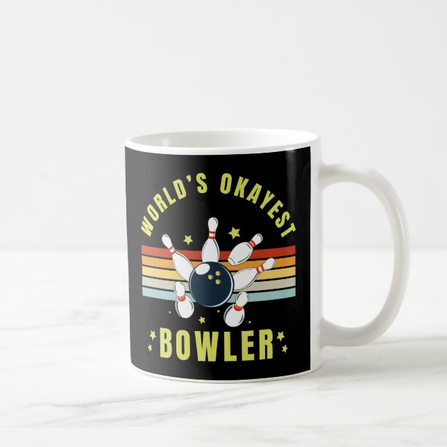 Mug Worlds Okayest Bowler (Droite)