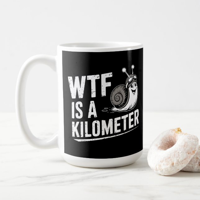 Mug WTF est un kilomètre (Avec donut)