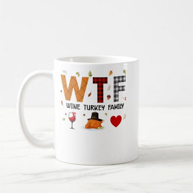 Mug WTF Vin Turquie Famille Plaid Chemise Drôle Thanks (Gauche)