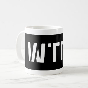 MUG WTFO
