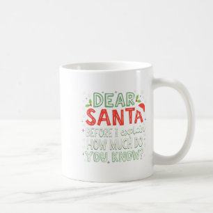 Mug Xmas Drôle Cher Père Noël Avant D'Expliquer Combie