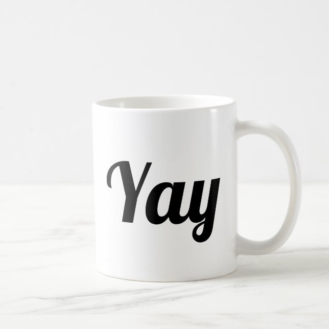 Mug Yay Happy À Mettre En Oeuvre La Positivité Moderne (Droite)