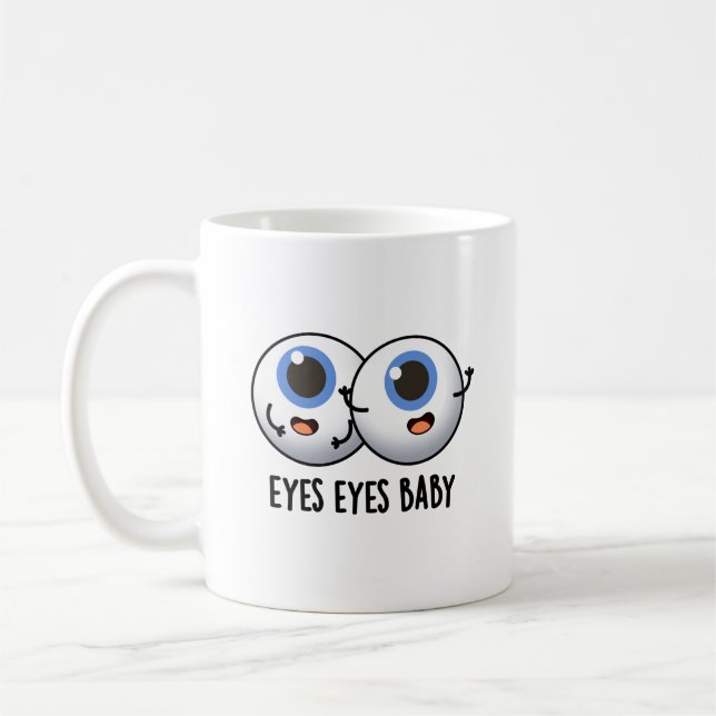 Mug Yeux Yeux Bébé Funny Ice Eyeballs Pun (Gauche)