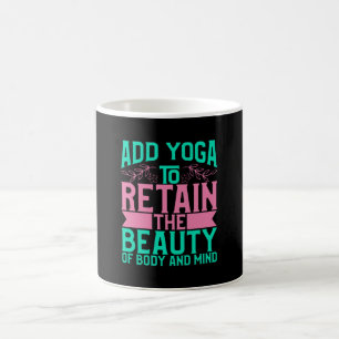 Mug Yoga Lover Ajouter Le Yoga Pour Conserver La Bea