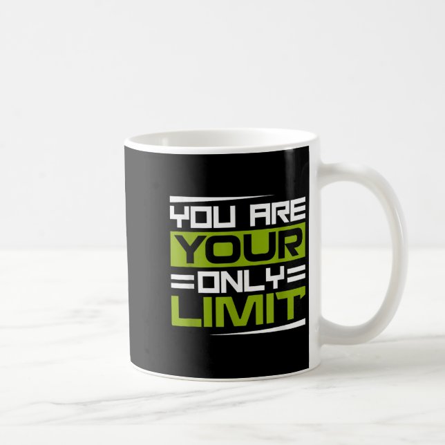 Mug You Are Your Only Limit, Insration And Motivation  (Droite)