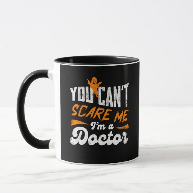 Mug You Can't Scare Me (Gauche)