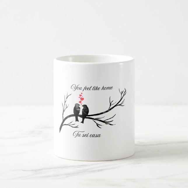 Mug You Feel Like Home Romantic Birds Bilingual Quote (Centre)