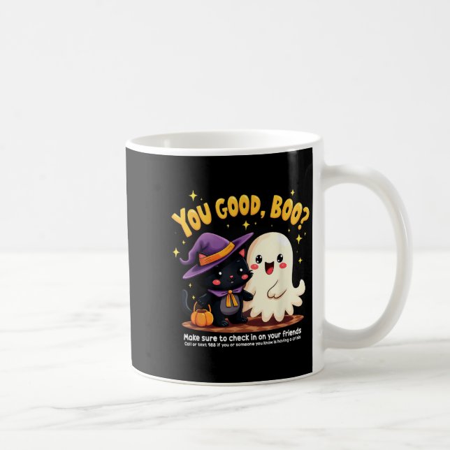 Mug You Good, Boo_ Suicide Prevention Halloween Mental (Droite)