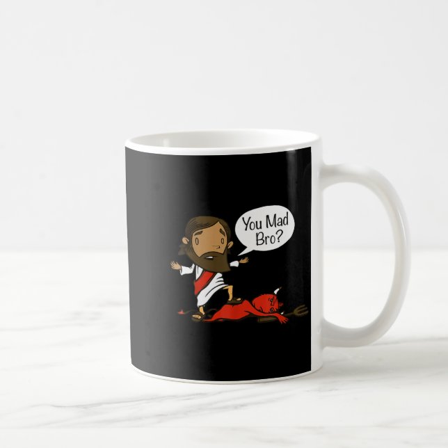 Mug You Mad Bro - Funny Christian Jesus And Devil  (Droite)