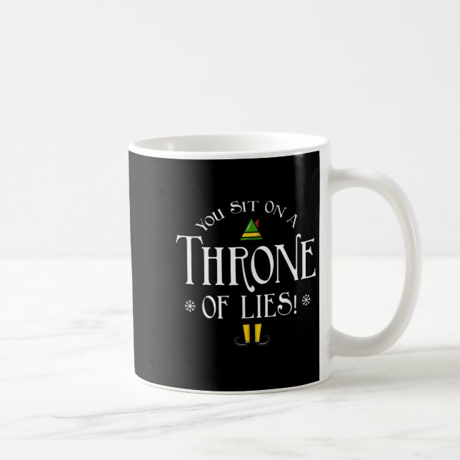 Mug You Sit On A Throne Of Lies! Funny Christmas Fake  (Droite)