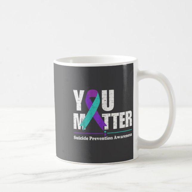 Mug You Suicide Prevention Awareness Teal Purple Ribbo (Droite)