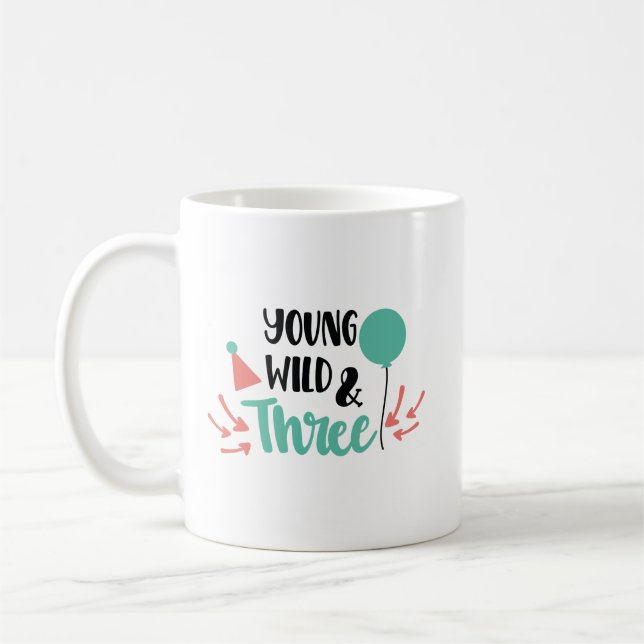 Mug Young, Wild & Three – Cute 3rd Birthday Design (Gauche)