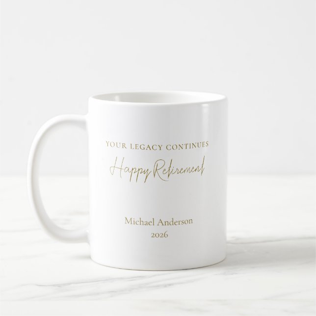 Mug Your Legacy Continues Personalized Retirement Gift (Gauche)