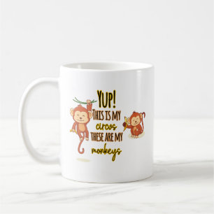 Mug Yup ! C'est mon cirque, ce sont mes deux singes