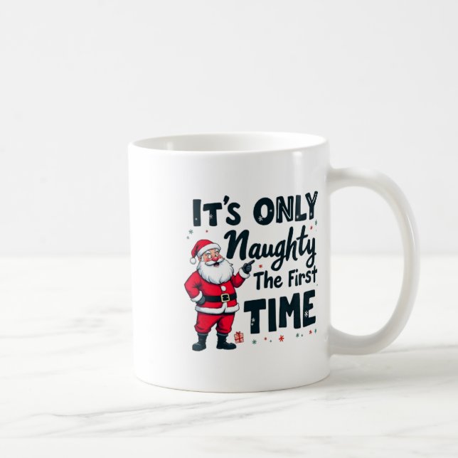 Mug Zany It's Only Naughty The First Time Santa Christ (Droite)