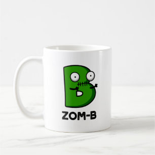 Mug Zomb-b Drôle Halloween Zombie Alphabet B Pun