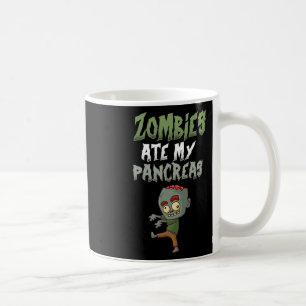 Mug Zombies Ate My Pancreas T1d Type 1 Diabète Fille K