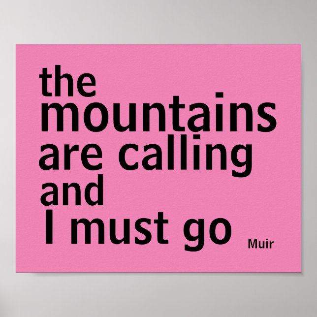 Muir poster citation audacieuse noir et rose moder (Devant)