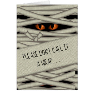 Mummy Eyes Halloween Appelez-le un enveloppement o
