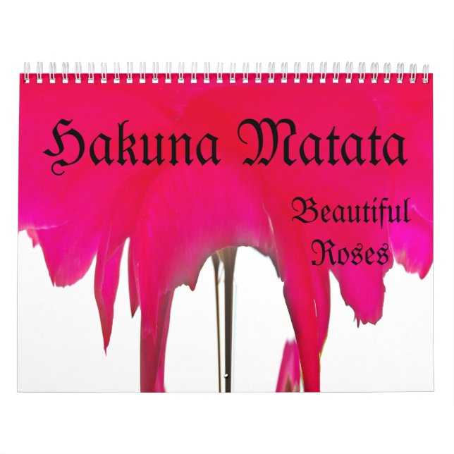 Mural Hakuna Matata Roses Illustration Calendrier person (Protection)