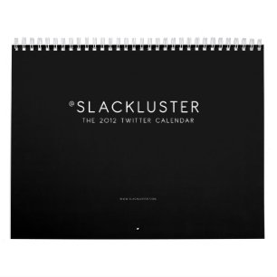 Mural Le calendrier de gazouillement de Slackluster 2012