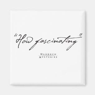 Murdoch Mysteries Citation Magnet