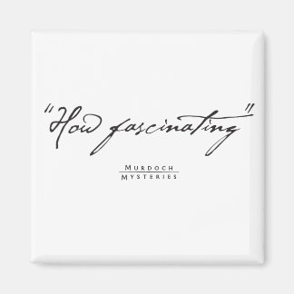 Murdoch Mysteries Citation Magnet