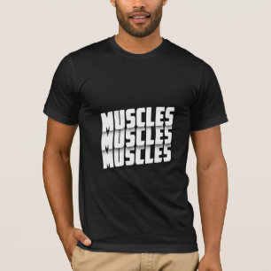 Muscles - T-shirt Gym