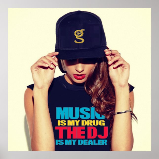 Music is my Drug Poster (Devant)