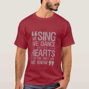 Musique Citation Grunge T-shirt Chanter Danse Brea