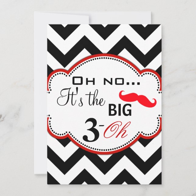 Mustache Chevron Dirty 30 Invitations (Devant)