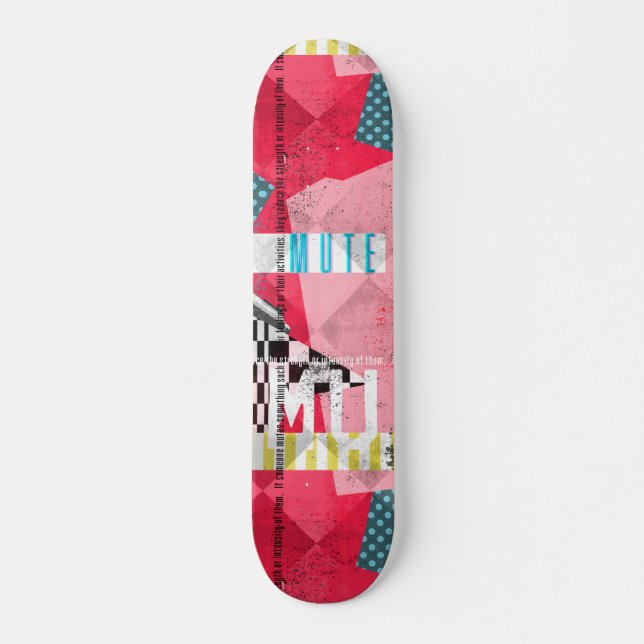 Mute, option c skateboard (Devant)
