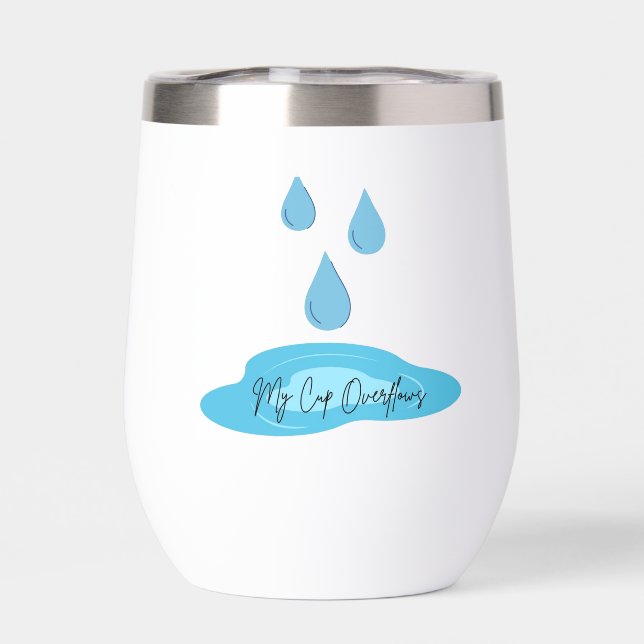 My Cup Overflows (Arrière)