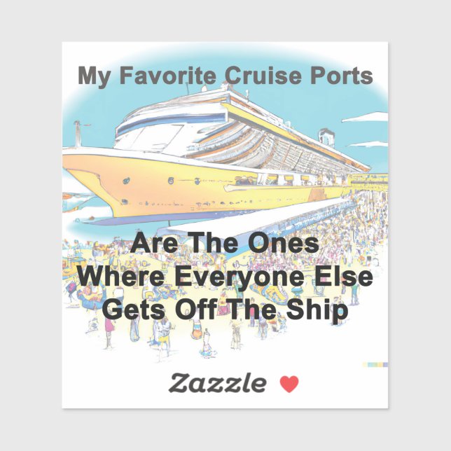 My Favorite Cruise Ports Sticker (Feuille)