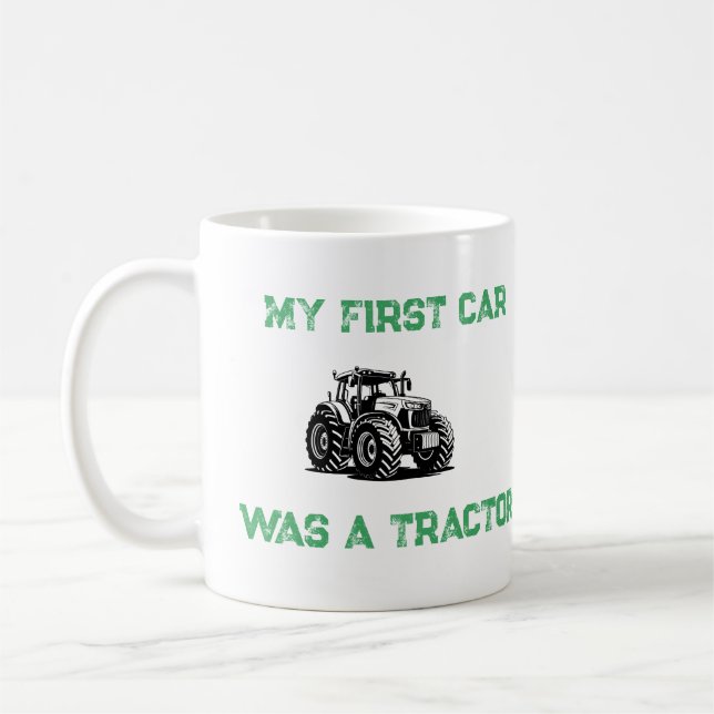 My First Car Was a Tractor Funny Farm Mug (Gauche)