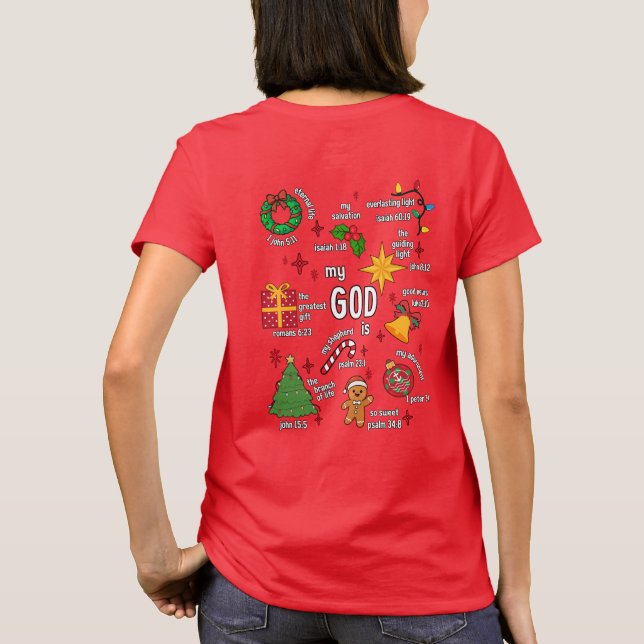 My God Is T-Shirt  (Dos)