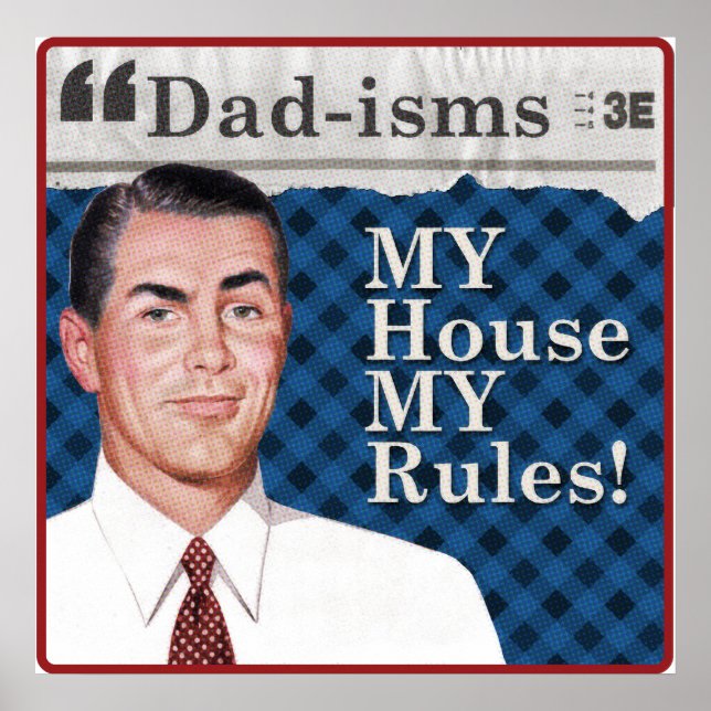 MY house MY rules poster (Devant)