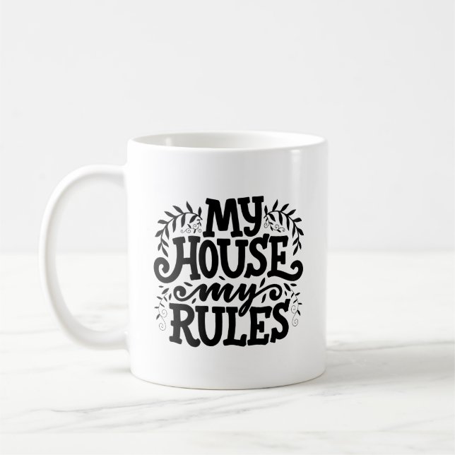 My House My Rules Typography Mug (Gauche)