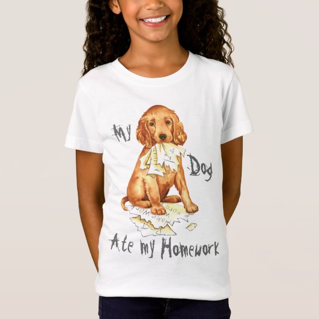 My Irish Setter Ate my Homework T-Shirt (Devant)
