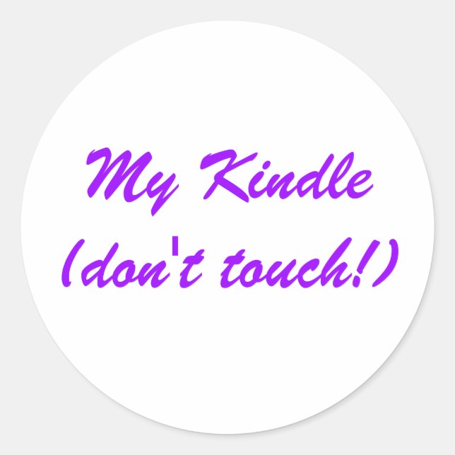 My Kindle (ne touche pas !) STICKER (Devant)