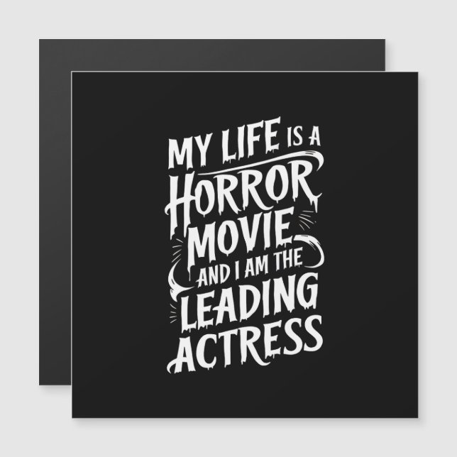 My Life is a Horror Movie Citation (Devant / Derrière)