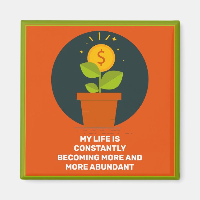 My Life Is Becoming More Abundant Aimant (Devant)