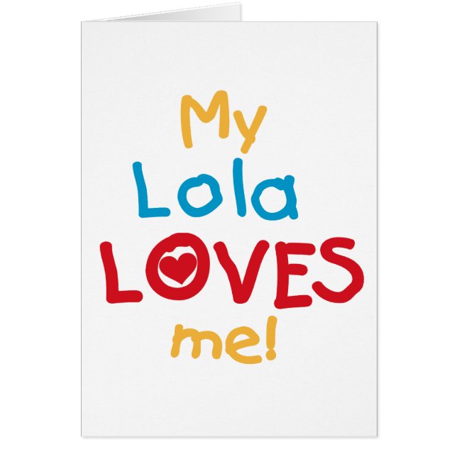 My Lola Loves Me T-shirts et cadeaux (Devant)